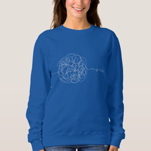 Mein Leben Sweatshirt (Vorderseite)