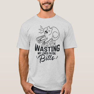 Mein Leben vergeuden witziges Katzen-Design T-Shirt