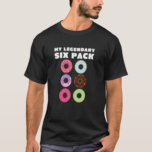 Mein legendäres 6 Sixpack Donuts Abs Fitness Worko T-Shirt (Vorderseite)