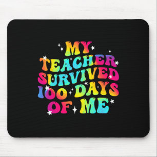Mein Lehrer überlebte 100 Tage meines 100. Mousepad