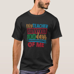 Mein Lehrer überlebte 100 Tage meines blauen ePe T-Shirt