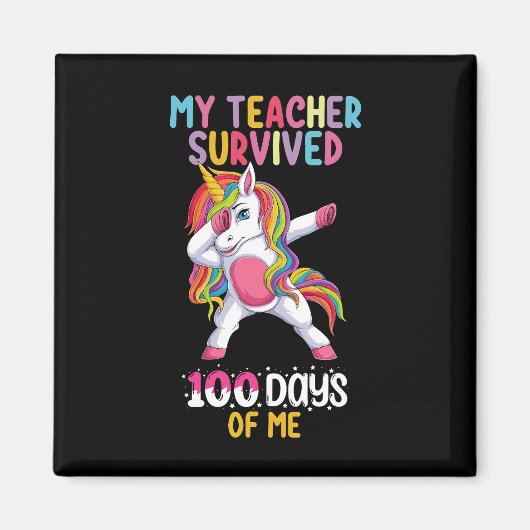 Mein Lehrer überlebte 100 Tage meines Schulabschlu Magnet (Vorne)