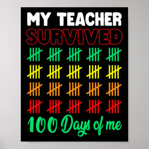 Mein Lehrer überlebte 100 Tage Schulspass für Kind Poster