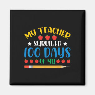 Mein Lehrer überlebte 100 Tage Spaß an 100 Tagen Magnet