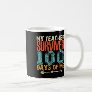 Mein Lehrer überlebte 100 Tage Spaß an der 100-Sch Kaffeetasse
