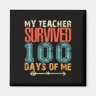 Mein Lehrer überlebte 100 Tage Spaß an der 100-Sch Magnet