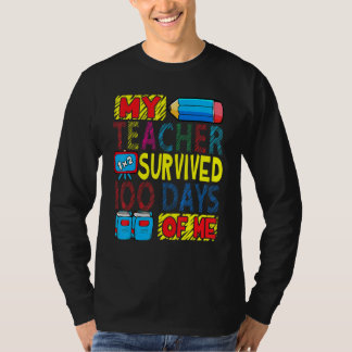 Mein Lehrer überlebte 100 Tage von mir 100. Tag Pa T-Shirt