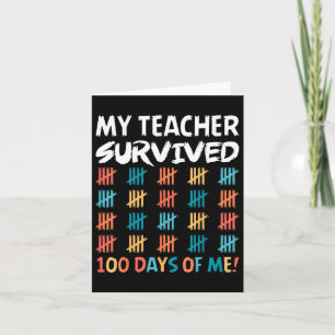 Mein Lehrer überlebte 100 Tage von mir glücklich 1 Karte