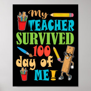 Mein Lehrer überlebte 100 Tage von mir Lustiger 10 Poster