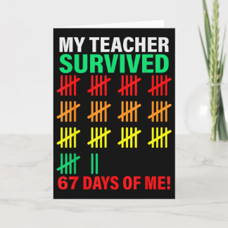 Mein Lehrer überlebte 67 Tage von mir Schule Lusti Karte