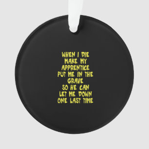 Mein Lehrling brachte mich in Grave Journeyman Ornament