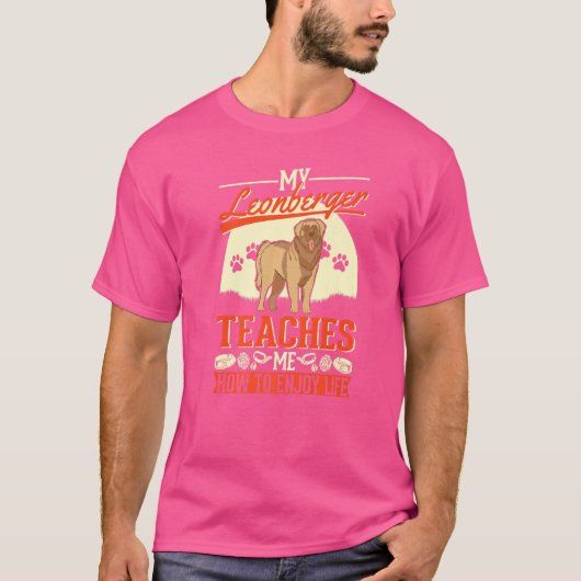 Mein Leonberger bringt mir bei, wie ich das Leben T-Shirt (Vorderseite)