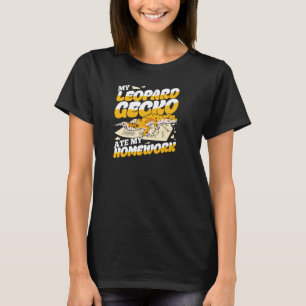 Mein Leopard Gecko Ate Meine Hausaufgaben T-Shirt