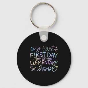 Mein letzter erster Tag der Grundschule zurück nac Schlüsselanhänger