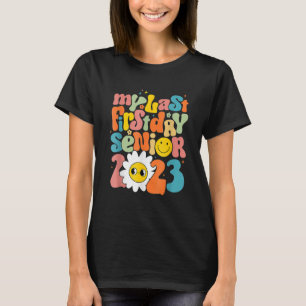 Mein letzter erster Tag Senior 2023 Blume Groovy B T-Shirt