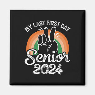 Mein letzter erster Tag Senior 2024 Retro Vintage Magnet