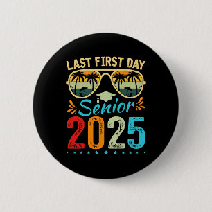 Mein letzter erster Tag Senior 2025 CK to School C Button