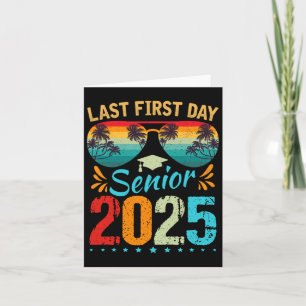 Mein letzter erster Tag Senior 2025 CK to School C Karte