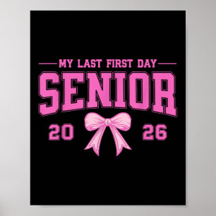 Mein letzter erster Tag Senior 2026 CL of 2026 Gra Poster