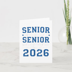 Mein letzter erster Tag Senior 2026 Cl von 2026 zu Karte