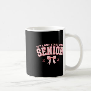 Mein letzter erster Tag Senior 2026 Retro Groovy T Kaffeetasse