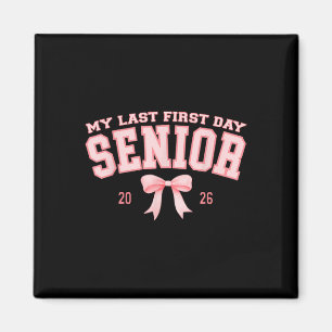 Mein letzter erster Tag Senior 2026 Retro Groovy T Magnet
