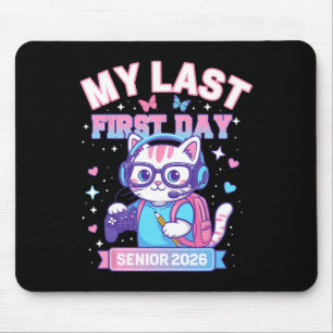 Mein letzter erster Tag Senior 2026 Süße Katze Gam Mousepad