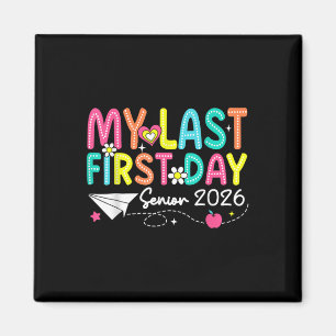 Mein letzter erster Tag Senior 2026 zurück an die Magnet