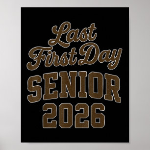 Mein letzter erster Tag Senior Cl von 2026 Zurück Poster
