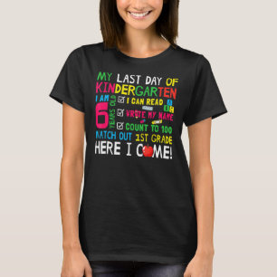 Mein letzter Kindergartentag hier komme ich T-Shirt