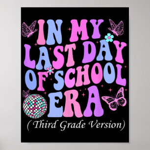 Mein letzter Schultag ist Dritter Lehrer Poster