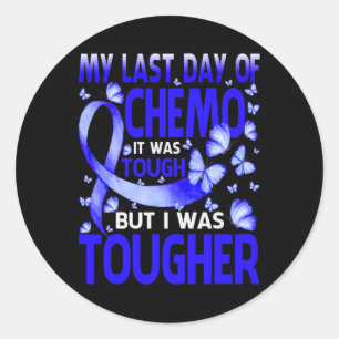 Mein letzter Tag Chemo Alopecia Awareness Butter Runder Aufkleber