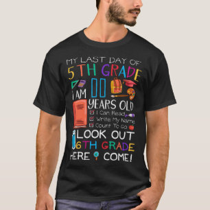 Mein letzter Tag der 5. Klasse 6. Klasse hier komm T-Shirt