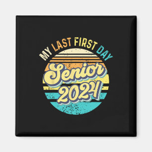Mein letzter Tag Senior 2024 Class 2024 Zurück zu  Magnet