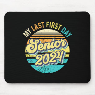 Mein letzter Tag Senior 2024 Class 2024 Zurück zu  Mousepad