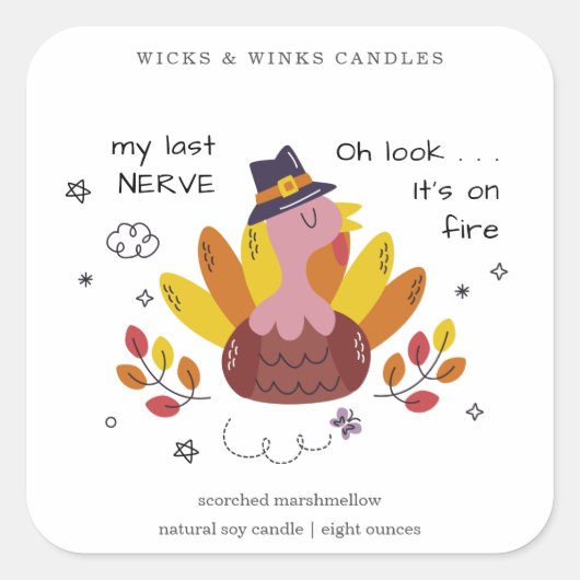 Mein letztes Nervenfeuer-Erntedank-Kerzenchen Quadratischer Aufkleber (Vorderseite)