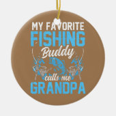 Mein Lieblings-Angelbuddy nennt mich Grandpa Fishe Keramik Ornament (Vorne)