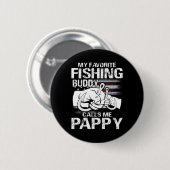 Mein Lieblings-Angelfreund nennt mich Pappy Button (Vorne & Hinten)