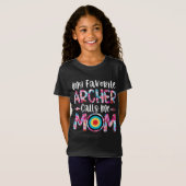 Mein Lieblings-Archer nennt mich Mama T-Shirt (Vorne ganz)