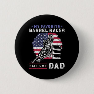 Mein Lieblings-Barrel-Racer nennt mich Vater I Pfe Button