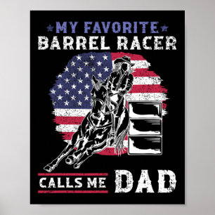 Mein Lieblings-Barrel-Racer nennt mich Vater I Pfe Poster