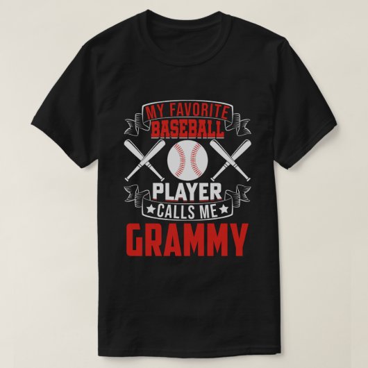 Mein Lieblings-Baseball-Spieler nennt mich GRAMMY T-Shirt (Design vorne)