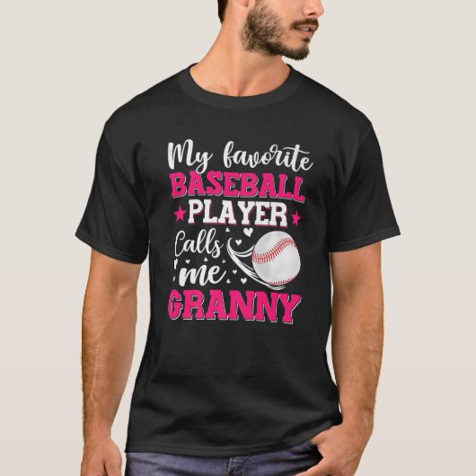 Mein Lieblings-Baseball-Spieler nennt mich Granny T-Shirt (Vorderseite)