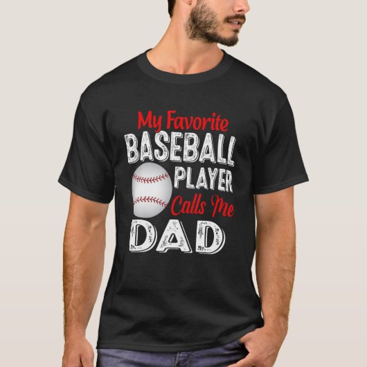 Mein Lieblings-Baseball-Spieler ruft mich Vater Re T-Shirt (Vorderseite)