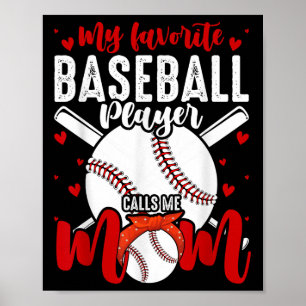 Mein Lieblings-Baseballspieler nennt mich Mama Fun Poster