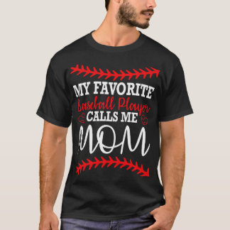 Mein Lieblings-Baseballspieler nennt mich Mama Mut T-Shirt