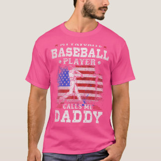 Mein Lieblings-Baseballspieler ruft mich Daddy Us T-Shirt