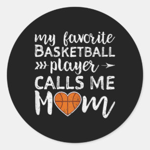 Mein Lieblings-Basketball-Spieler nennt mich Mama  Runder Aufkleber