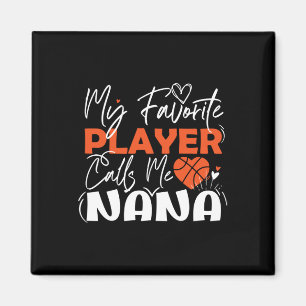 Mein Lieblings-Basketball-Spieler nennt mich Nana Magnet