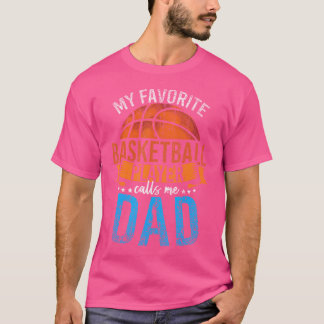 Mein Lieblings-Basketball-Spieler nennt mich Vater T-Shirt